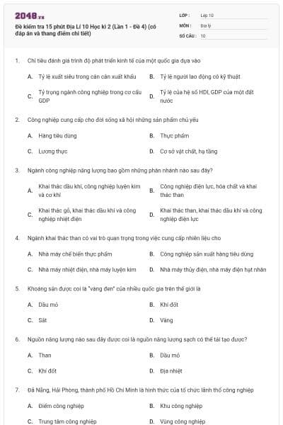 Đề kiểm tra 15 phút Địa Lí 10 Học kì 2 (Lần 1 - Đề 4) (có đáp án và thang điểm chi tiết)
