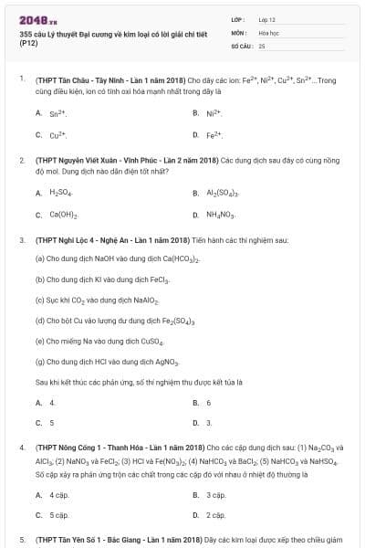 355 câu Lý thuyết Đại cương về kim loại có lời giải chi tiết (P12)
