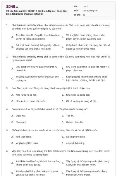 28 câu Trắc nghiệm GDCD 12 Bài 3 (có đáp án): Công dân bình đẳng trước pháp luật (phần 2)