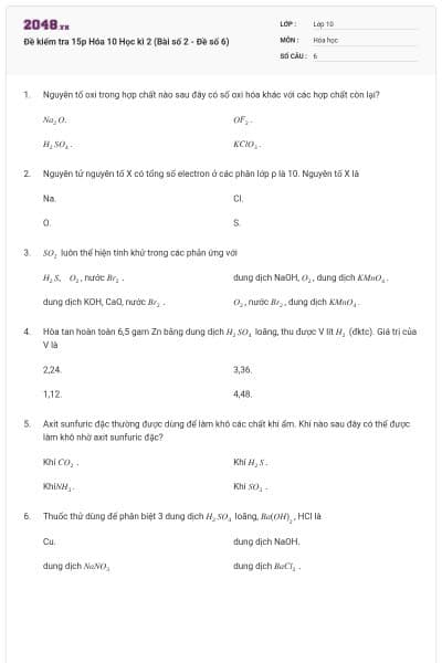 Đề kiểm tra 15p Hóa 10 Học kì 2 (Bài số 2 - Đề số 6)