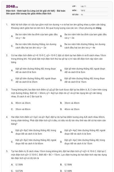 Điện tích - Định luật Cu Lông (có lời giải chi tiết) - Bài toán liên quan đến tương tác giữa nhiều điện tích