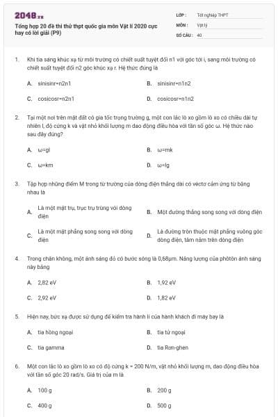 Tổng hợp 20 đề thi thử thpt quốc gia môn Vật lí 2020 cực hay có lời giải (P9)