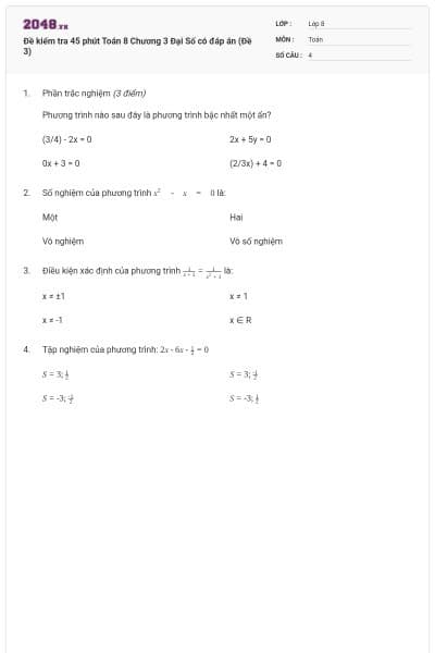 Đề kiểm tra 45 phút Toán 8 Chương 3 Đại Số có đáp án (Đề 3)