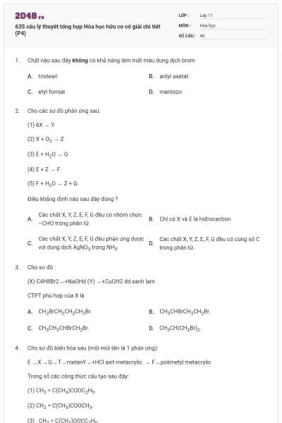 635 câu lý thuyết tổng hợp Hóa học hữu cơ có giải chi tiết (P4)