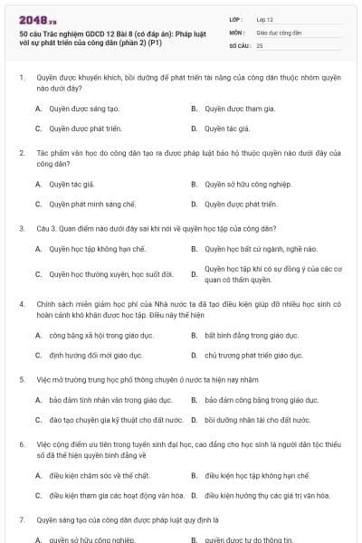 50 câu Trắc nghiệm GDCD 12 Bài 8 (có đáp án): Pháp luật với sự phát triển của công dân (phần 2) (P1)