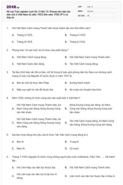 98 câu Trắc nghiệm Lịch Sử 12 Bài 13: Phong trào dân tộc dân chủ ở Việt Nam từ năm 1925 đến năm 1930 (P1) có đáp án