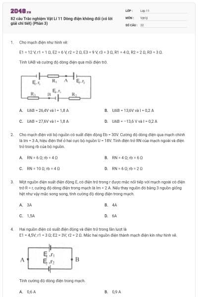 82 câu Trắc nghiệm Vật Lí 11 Dòng điện không đổi (có lời giải chi tiết) (Phần 3)