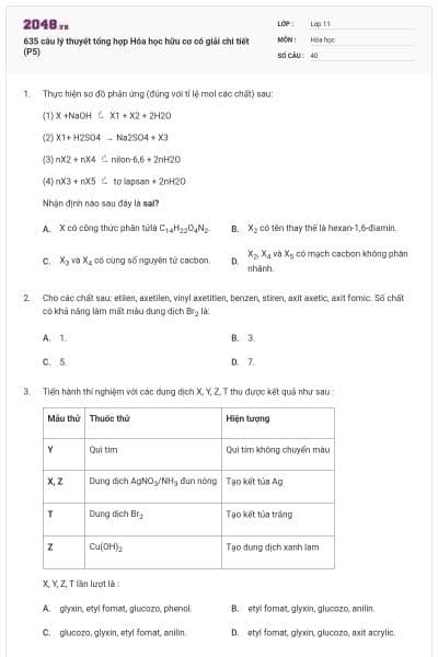 635 câu lý thuyết tổng hợp Hóa học hữu cơ có giải chi tiết (P5)