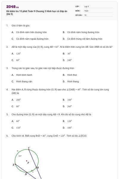 Đề kiểm tra 15 phút Toán 9 Chương 3 Hình học có đáp án (Đề 5)
