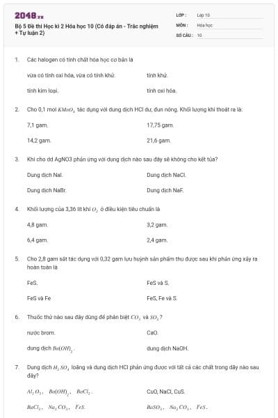 Bộ 5  Đề thi Học kì 2 Hóa học 10 (Có đáp án - Trắc nghiệm + Tự luận 2)