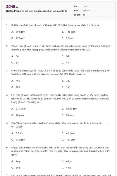 Bài tập Phản ứng lên men của glucozơ chọn lọc, có đáp án