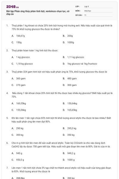 Bài tập Phản ứng thủy phân tinh bột, xenlulozo chọn lọc, có đáp án