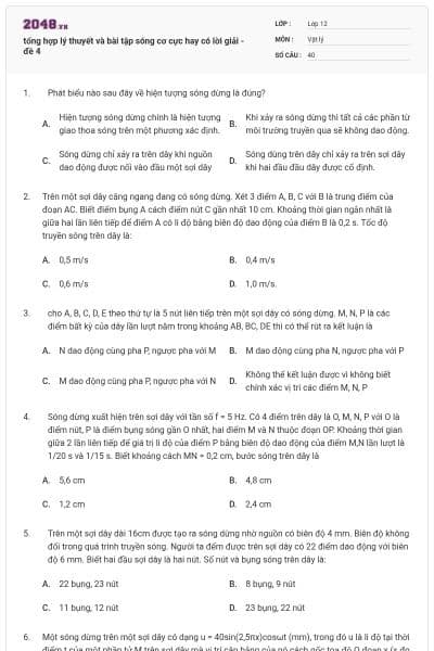 tổng hợp lý thuyết và bài tập sóng cơ cực hay có lời giải - đề 4