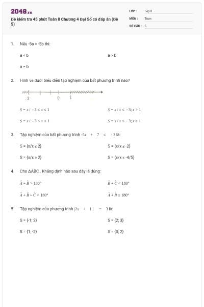 Đề kiểm tra 45 phút Toán 8 Chương 4 Đại Số có đáp án (Đề 5)
