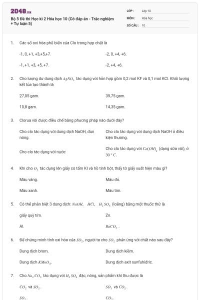 Bộ 5  Đề thi Học kì 2 Hóa học 10 (Có đáp án - Trắc nghiệm + Tự luận 5)