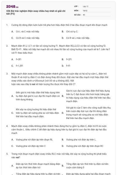 436 Bài trắc nghiệm Điện xoay chiều hay nhất có giải chi tiết (P3)
