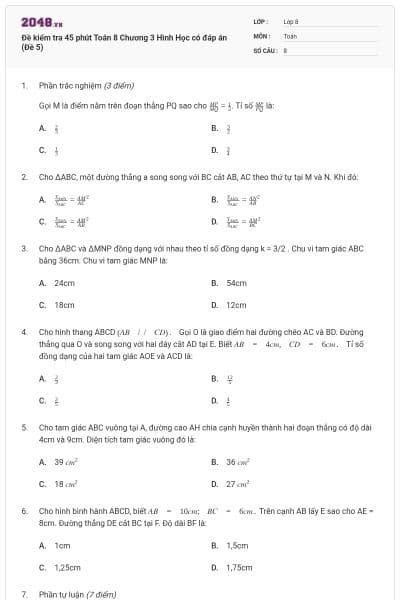 Đề kiểm tra 45 phút Toán 8 Chương 3 Hình Học có đáp án (Đề 5)