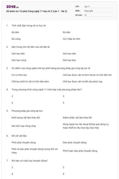 Đề kiểm tra 15 phút Công nghệ 11 Học kì 2 (Lần 1 - Đề 2)