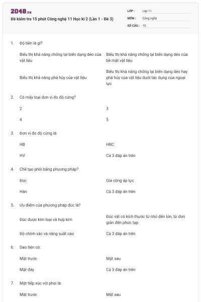 Đề kiểm tra 15 phút Công nghệ 11 Học kì 2 (Lần 1 - Đề 3)