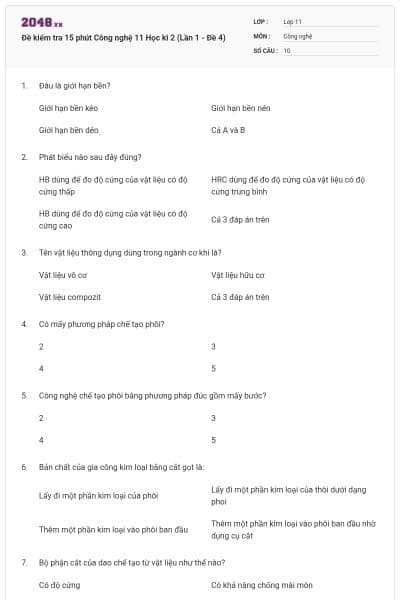 Đề kiểm tra 15 phút Công nghệ 11 Học kì 2 (Lần 1 - Đề 4)