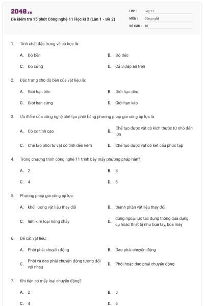 Đề kiểm tra 15 phút Công nghệ 11 Học kì 2 (Lần 1 - Đề 2)