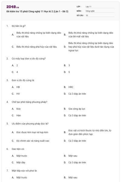 Đề kiểm tra 15 phút Công nghệ 11 Học kì 2 (Lần 1 - Đề 3)