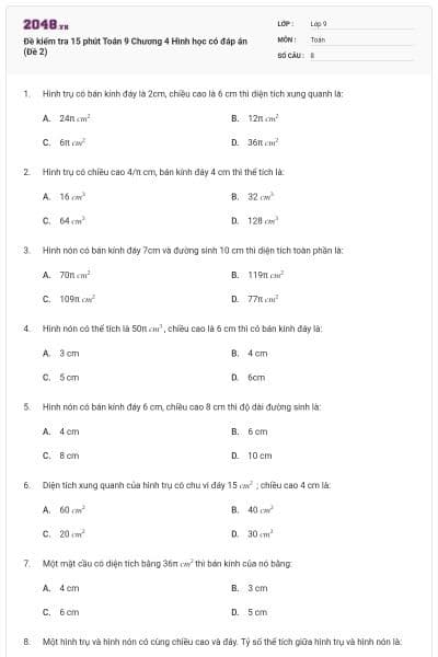 Đề kiểm tra 15 phút Toán 9 Chương 4 Hình học có đáp án (Đề 2)