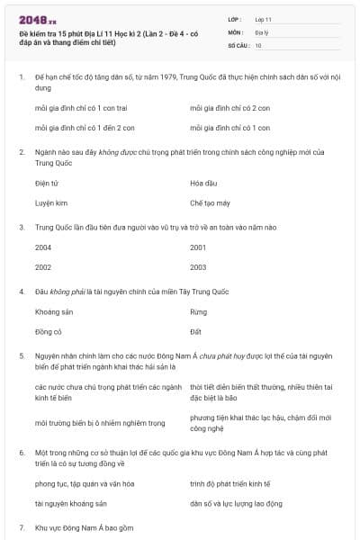 Đề kiểm tra 15 phút Địa Lí 11 Học kì 2 (Lần 2 - Đề 4 - có đáp án và thang điểm chi tiết)
