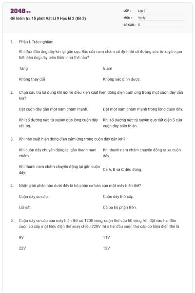 Đề kiểm tra 15 phút Vật Lí 9 Học kì 2 (Đề 3)