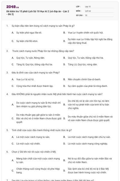 Đề kiểm tra 15 phút Lịch Sử 10 Học kì 2 (có đáp án - Lần 2 - Đề 3)