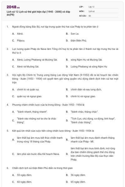 Lịch sử 12 Lịch sử thế giới hiện đại (1945 - 2000) có đáp án(P8)