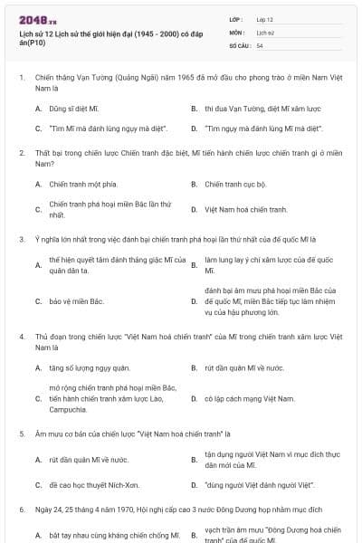 Lịch sử 12 Lịch sử thế giới hiện đại (1945 - 2000) có đáp án(P10)