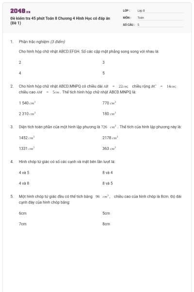 Đề kiểm tra 45 phút Toán 8 Chương 4 Hình Học có đáp án (Đề 1)