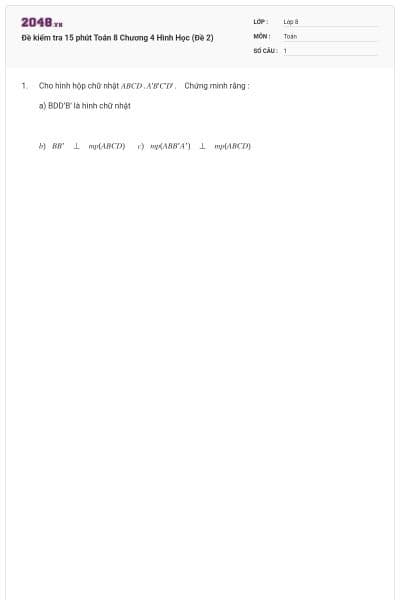 Đề kiểm tra 15 phút Toán 8 Chương 4 Hình Học (Đề 2)