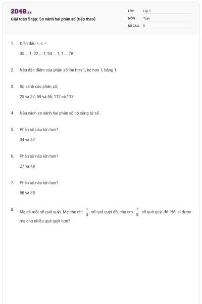 Giải toán 5 tập: So sánh hai phân số (tiếp theo)