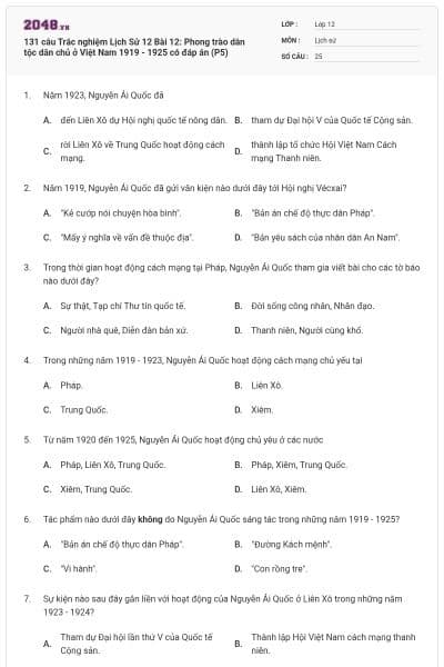 131 câu Trắc nghiệm Lịch Sử 12 Bài 12: Phong trào dân tộc dân chủ ở Việt Nam 1919 - 1925 có đáp án (P5)