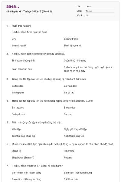 Đề thi giữa kì 1 Tin học 10 Lần 2 (Đề số 2)