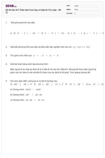Đề thi Học kì 2 Toán lớp 8 cực hay, có đáp án (Tự Luận - Đề 2)