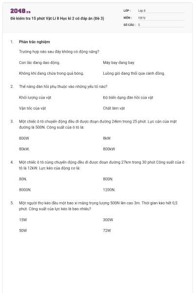 Đề kiểm tra 15 phút Vật Lí 8 Học kì 2 có đáp án (Đề 3)