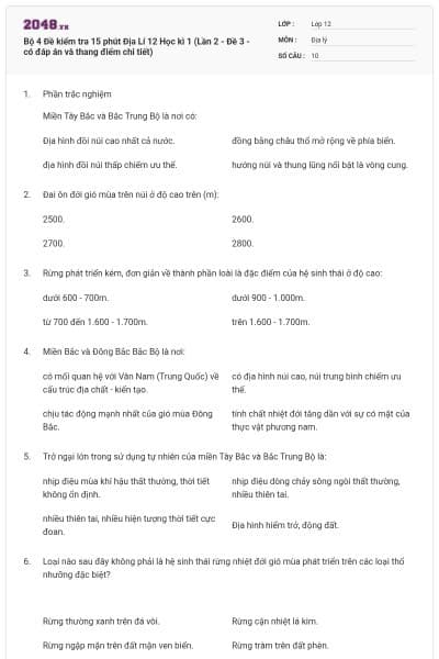 Bộ 4   Đề kiểm tra 15 phút Địa Lí 12 Học kì 1 (Lần 2 - Đề 3 - có đáp án và thang điểm chi tiết)