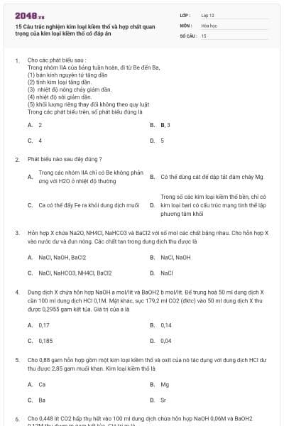 15 Câu trắc nghiệm kim loại kiềm thổ và hợp chất quan trọng của kim loại kiềm thổ có đáp án