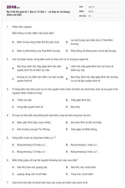 Bộ 4   Đề thi giữa kì 1 Địa Lí 12 (Đề 1 - có đáp án và thang điểm chi tiết)