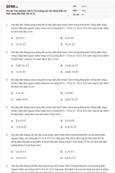 30 câu Trắc nghiệm Vật Lí Từ trường của các dòng điện có hình dạng đặc biệt (đề số 2)