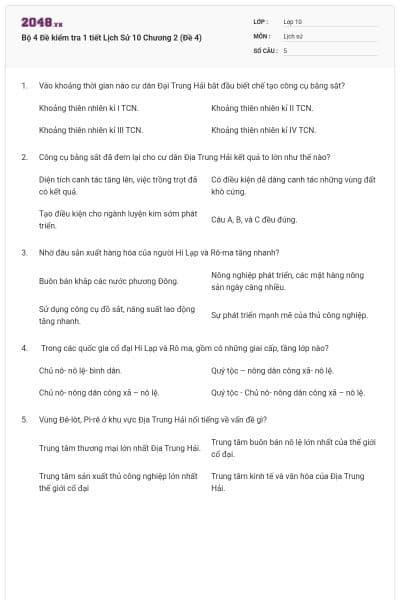 Bộ 4  Đề kiểm tra 1 tiết Lịch Sử 10 Chương 2 (Đề 4)