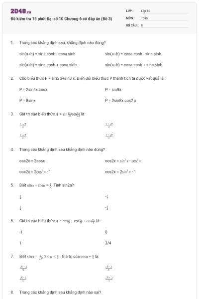 Đề kiểm tra 15 phút Đại số 10 Chương 6 có đáp án (Đề 3)