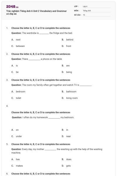 Trắc nghiệm Tiếng Anh 6 Unit 2 Vocabulary and Grammar có đáp án