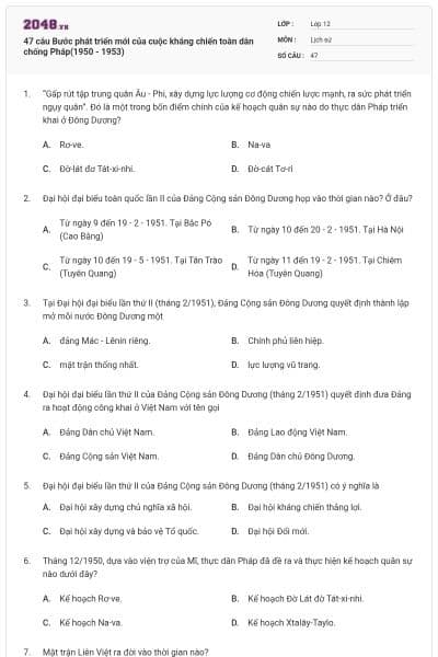 47 câu Bước phát triển mới của cuộc kháng chiến toàn dân chống Pháp(1950 - 1953)