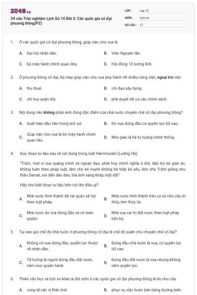 34 câu Trắc nghiệm Lịch Sử 10 Bài 3: Các quốc gia cổ đại phương Đông(P2)