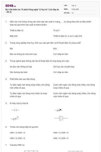 Bộ 4 Đề kiểm tra 15 phút Công nghệ 12 Học kì 1 (có đáp án - Đề 3)