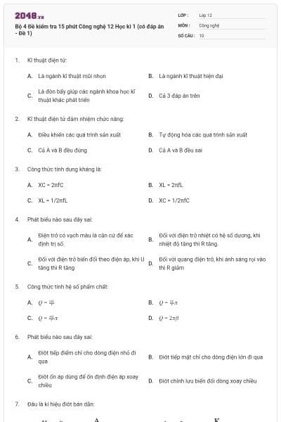 Bộ 4 Đề kiểm tra 15 phút Công nghệ 12 Học kì 1 (có đáp án - Đề 1)